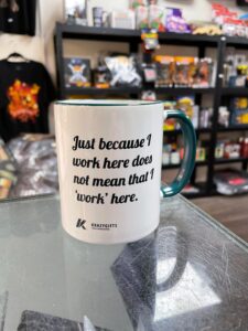 Just Because I Work Here Coffee Mug